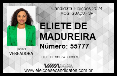 Candidato ELIETE DE MADUREIRA 2024 - MOGI GUAÇU - Eleições