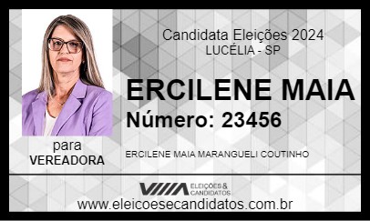 Candidato ERCILENE MAIA 2024 - LUCÉLIA - Eleições