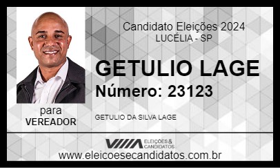 Candidato GETULIO LAGE 2024 - LUCÉLIA - Eleições