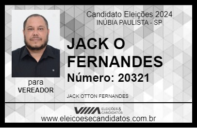 Candidato JACK O FERNANDES 2024 - INÚBIA PAULISTA - Eleições