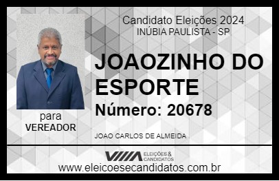 Candidato JOAOZINHO DO ESPORTE 2024 - INÚBIA PAULISTA - Eleições