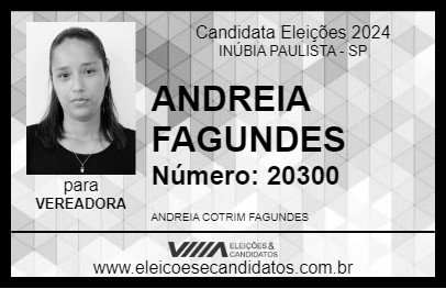 Candidato ANDREIA  FAGUNDES 2024 - INÚBIA PAULISTA - Eleições