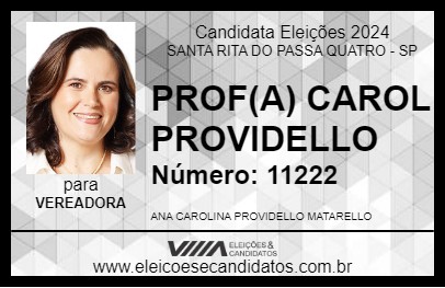 Candidato PROF(A) CAROL PROVIDELLO 2024 - SANTA RITA DO PASSA QUATRO - Eleições