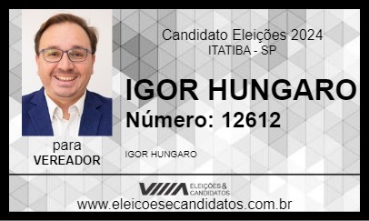 Candidato IGOR HUNGARO 2024 - ITATIBA - Eleições