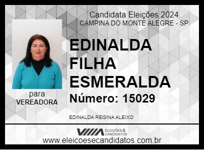 Candidato EDINALDA FILHA ESMERALDA 2024 - CAMPINA DO MONTE ALEGRE - Eleições