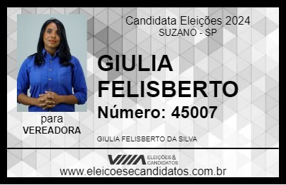 Candidato GIULIA FELISBERTO 2024 - SUZANO - Eleições