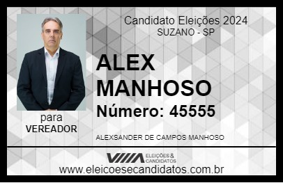 Candidato ALEX MANHOSO 2024 - SUZANO - Eleições