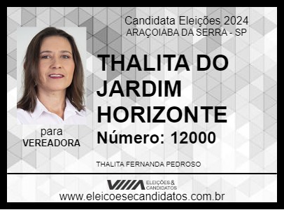 Candidato THALITA DO JARDIM HORIZONTE 2024 - ARAÇOIABA DA SERRA - Eleições