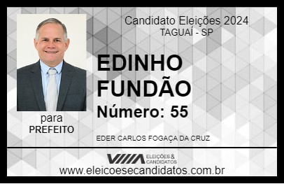 Candidato EDINHO FUNDÃO 2024 - TAGUAÍ - Eleições