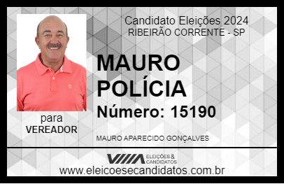 Candidato MAURO POLÍCIA 2024 - RIBEIRÃO CORRENTE - Eleições