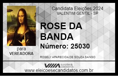 Candidato ROSE DA BANCA 2024 - VALENTIM GENTIL - Eleições