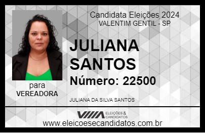 Candidato JULIANA SANTOS 2024 - VALENTIM GENTIL - Eleições