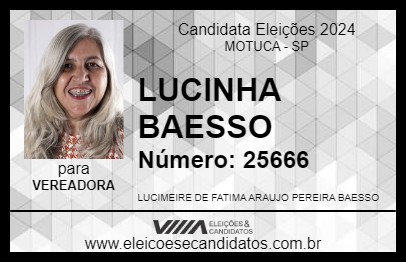 Candidato LUCINHA BAESSO 2024 - MOTUCA - Eleições