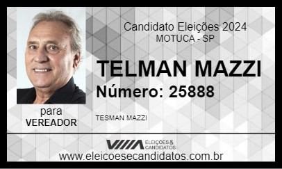 Candidato TELMAN MAZZI 2024 - MOTUCA - Eleições