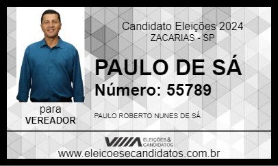 Candidato PAULO DE SÁ 2024 - ZACARIAS - Eleições