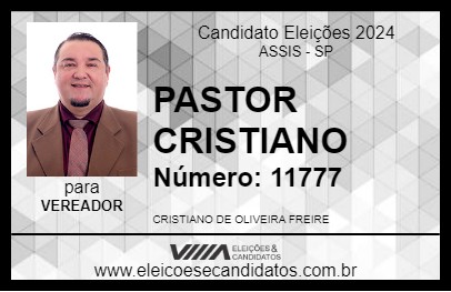 Candidato PASTOR CRISTIANO 2024 - ASSIS - Eleições