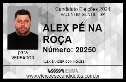 Candidato ALEX PÉ NA ROÇA 2024 - VALENTIM GENTIL - Eleições