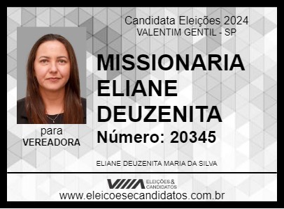 Candidato MISSIONARIA ELIANE DEUZENITA 2024 - VALENTIM GENTIL - Eleições