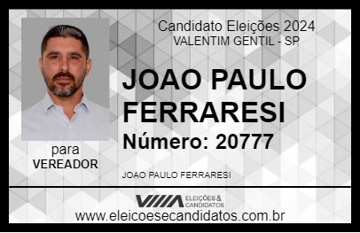 Candidato JOAO PAULO FERRARESI 2024 - VALENTIM GENTIL - Eleições