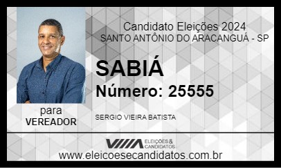 Candidato SABIÁ 2024 - SANTO ANTÔNIO DO ARACANGUÁ - Eleições