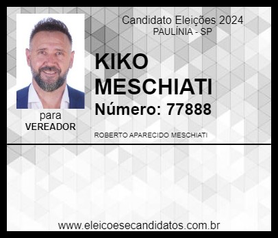 Candidato KIKO MESCHIATI 2024 - PAULÍNIA - Eleições