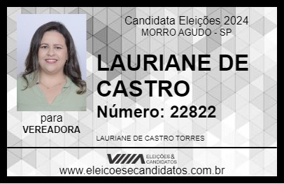 Candidato LAURIANE DE CASTRO 2024 - MORRO AGUDO - Eleições