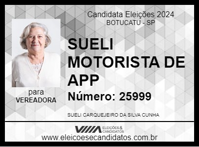 Candidato SUELI MOTORISTA DE APP 2024 - BOTUCATU - Eleições