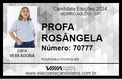 Candidato PROFA ROSÂNGELA 2024 - MORRO AGUDO - Eleições