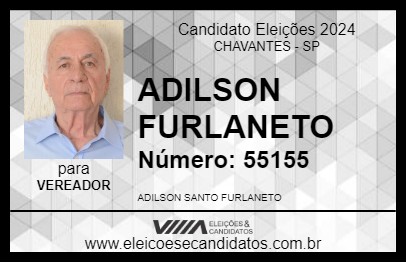 Candidato ADILSON FURLANETO 2024 - CHAVANTES - Eleições