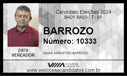 Candidato BARROZO 2024 - BADY BASSITT - Eleições