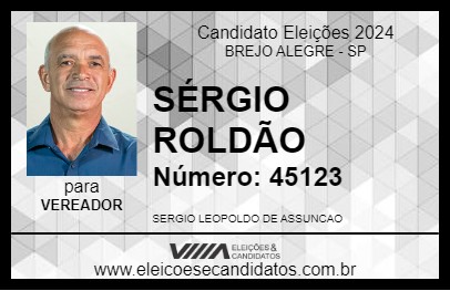 Candidato SÉRGIO ROLDÃO 2024 - BREJO ALEGRE - Eleições