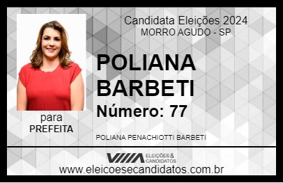 Candidato POLIANA BARBETI 2024 - MORRO AGUDO - Eleições