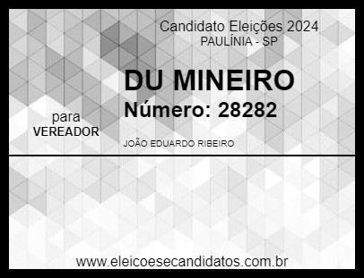 Candidato DU MINEIRO 2024 - PAULÍNIA - Eleições