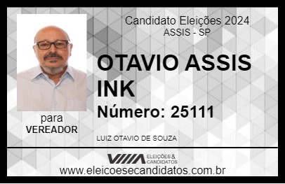 Candidato OTAVIO ASSIS INK 2024 - ASSIS - Eleições