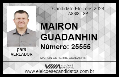 Candidato MAIRON GUADANHIN 2024 - ASSIS - Eleições