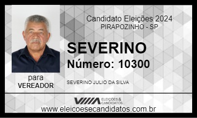 Candidato SEVERINO 2024 - PIRAPOZINHO - Eleições