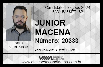 Candidato JUNIOR MACENA 2024 - BADY BASSITT - Eleições