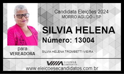 Candidato SILVIA HELENA 2024 - MORRO AGUDO - Eleições