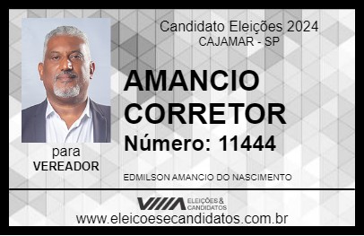 Candidato AMANCIO CORRETOR 2024 - CAJAMAR - Eleições