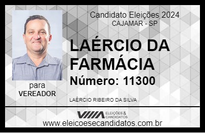 Candidato LAÉRCIO DA FARMÁCIA 2024 - CAJAMAR - Eleições