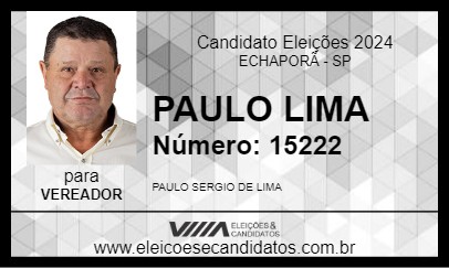 Candidato PAULO LIMA 2024 - ECHAPORÃ - Eleições