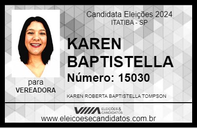 Candidato KAREN BAPTISTELLA 2024 - ITATIBA - Eleições