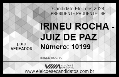 Candidato IRINEU ROCHA - JUIZ DE PAZ 2024 - PRESIDENTE PRUDENTE - Eleições