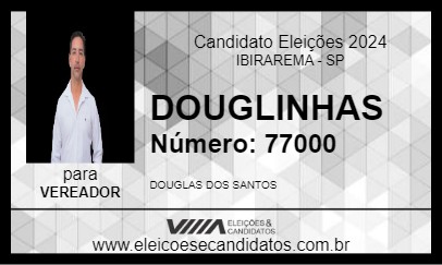 Candidato DOUGLINHAS 2024 - IBIRAREMA - Eleições