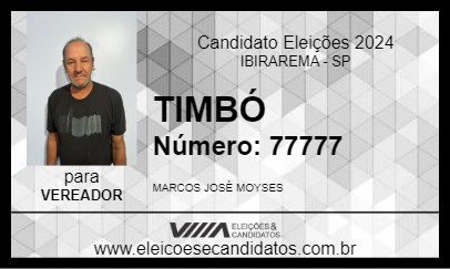 Candidato TIMBÓ 2024 - IBIRAREMA - Eleições