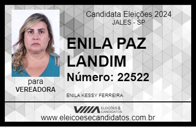 Candidato ENILA PAZ LANDIM 2024 - JALES - Eleições