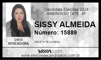 Candidato SISSY ALMEIDA 2024 - MINEIROS DO TIETÊ - Eleições