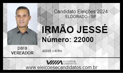 Candidato IRMÃO JESSÉ 2024 - ELDORADO - Eleições