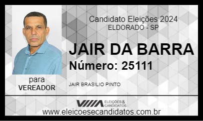 Candidato JAIR DA BARRA 2024 - ELDORADO - Eleições