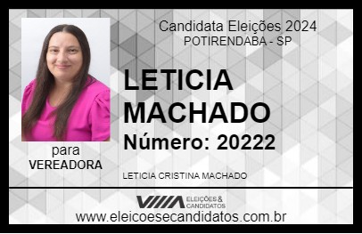 Candidato LETICIA MACHADO 2024 - POTIRENDABA - Eleições